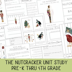 Nutcracker Unit Study, Nutcracker Activities, Prek-4th grade, Christmas Unit, Charlotte Mason, Nutcracker Printables, Nutcracker ballet