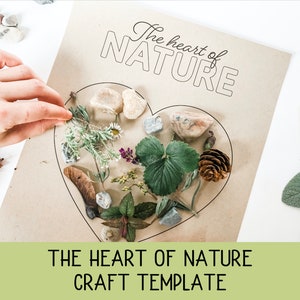 Het hart van de natuur ambachtelijke sjabloon, hart ambacht, natuurstudie, Charlotte Mason, natuuractiviteit, Valentine Craft, natuurcollage,