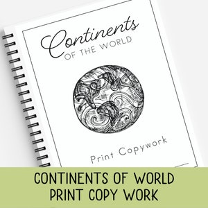 Continents of the World, Print Copywork, Continent Facts, Print Handwriting Practice, Charlotte Mason, Classical, Homeschool geography