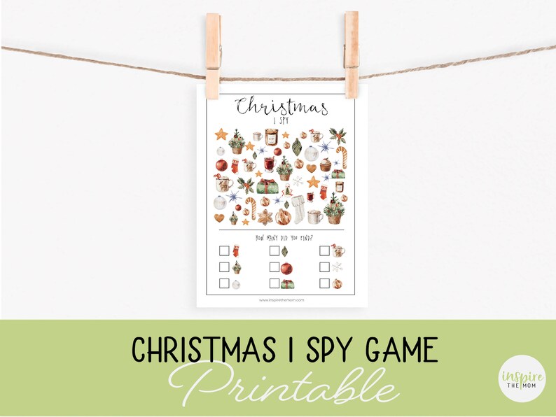 May include: A printable Christmas I Spy game with a white background and a watercolour illustration of Christmas items. The game includes a list of items to find and a section to mark how many of each item were found. The text on the game says "Christmas I Spy" and "How many did you find?"