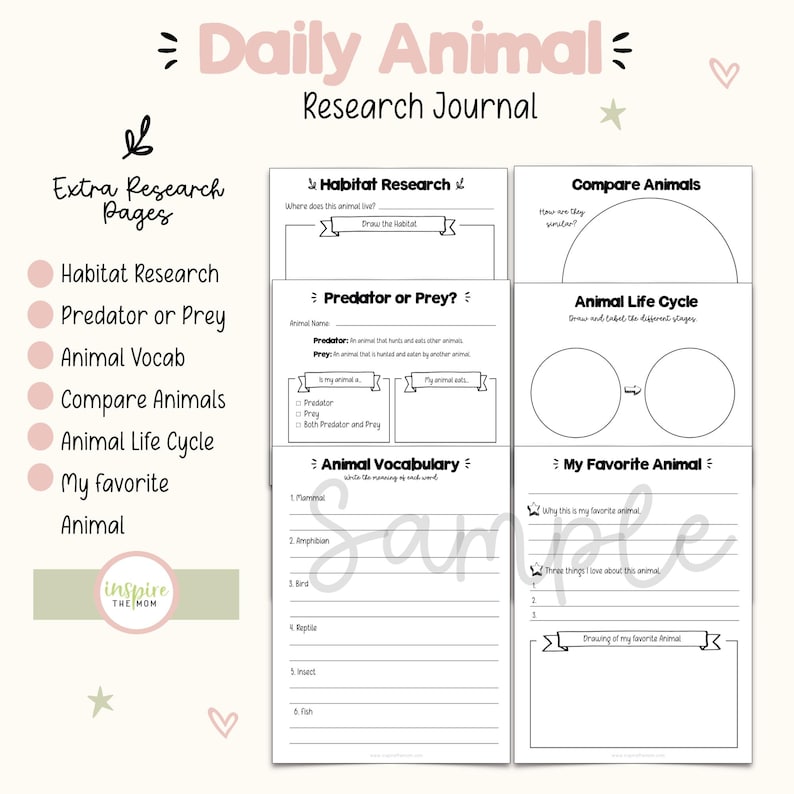 May include: A Daily Animal Research Journal with black text on white pages. Sections include Habitat Research, Predator or Prey, Animal Vocabulary, Compare Animals, Animal Life Cycle, and My Favourite Animal with lines for writing and boxes for drawing.