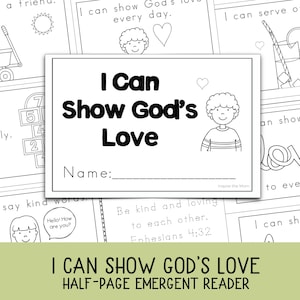 Op de afbeelding: Zwart-wit beginnende lezer getiteld "Ik kan Gods liefde tonen." De lezer bevat illustraties en zinnen als "Ik kan een vriend helpen" en "Ik kan anderen dienen." Bevat ruimte voor een naam.