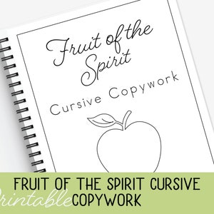 Fruit of the Spirit Cursive Copywork, Homeschool printable, Cursive handwriting practice, Classical education, Charlotte mason, handwriting