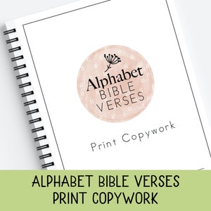 Print Alphabet Bible Verse Copywork, Print Copywork, Print Handwriting Practice, Charlotte Mason, Classical, Homeschool printable,