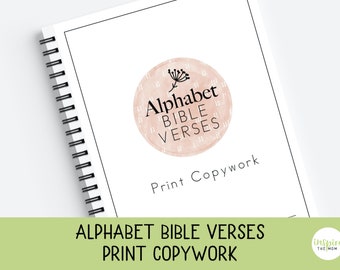 Print Alphabet Bible Verse Copywork, Print Copywork, Print Handwriting Practice, Charlotte Mason, Classical, Homeschool printable,