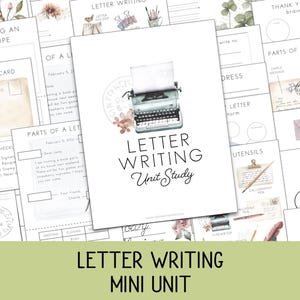 Letter Writing Mini Unit | Language Arts & Creative Writing Activities | Homeschool or Classroom | Printable PDF| Charlotte Mason, Classical