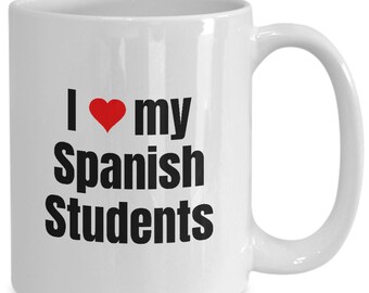 Love my students spanish teacher gifts for him or her - funny coffee mug tea cup for christmas valentines gift birthday present - wm2929