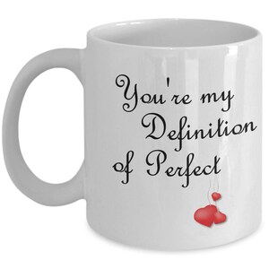Perfect love gift, love birds - Valentines day - You are my definition of perfect - Coffee mug and Metallic Mug