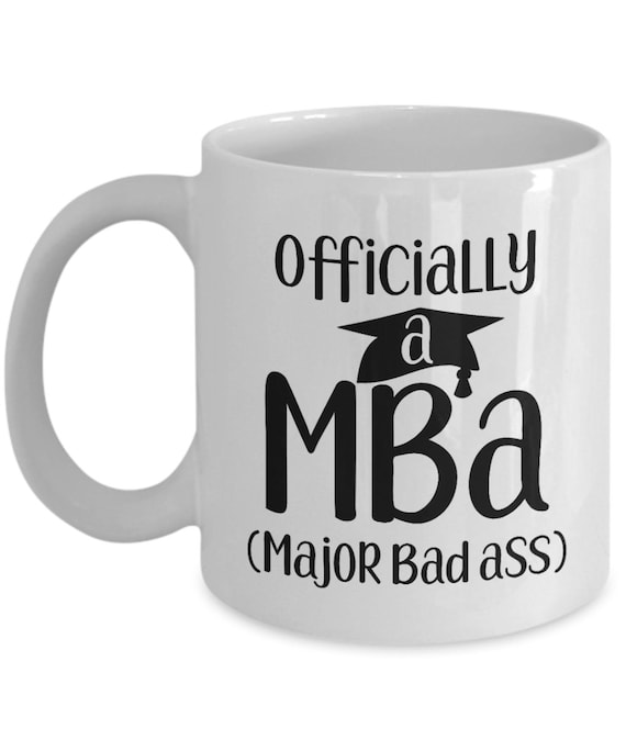 MBA graduation gifts funny coffee mug 