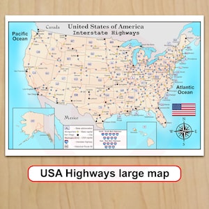 May include: A wall map titled United States of America Interstate Highways, featuring a beige map of the US with blue borders, state abbreviations, capital cities, and a network of red highway lines. Includes insets for Alaska and Hawaii.