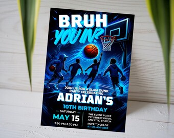 Bruh You In Basketball Birthday Invitation, Glow Night Basketball 10th Birthday Invite, Kids Slam Dunk Party Card, Canva Template A1747