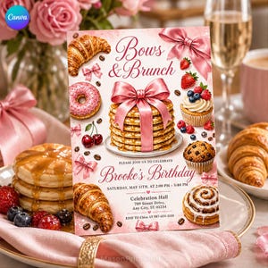 May include: A rectangular invitation card titled Bows & Brunch for Brooke's Birthday on May 11th. The design features illustrations of a stack of pancakes with a pink bow, croissants, a doughnut, a cupcake, berries, and coffee beans on a pink background.