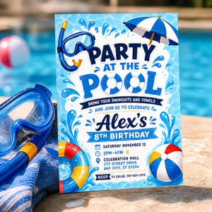 May include: A rectangular party invitation card featuring a blue water splash background with a snorkel, beach umbrella, and pool float. The text reads: PARTY AT THE POOL, BRING YOUR SWIMSUITS AND TOWELS, AND JOIN US TO CELEBRATE, Alex's 8TH BIRTHDAY.
