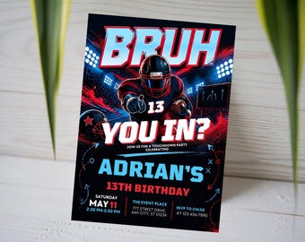 Bruh You In Football Birthday Invitation, Glow Football 13th Birthday Invite, Kids Neon Touchdown Party Card,  Canva Template A1746
