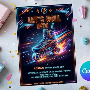 May include: A neon-style invitation with a roller skate illustration and the text "LET'S ROLL INTO 7". The invitation includes event details such as the date, time, and location. The design features vibrant colors and a dynamic, energetic aesthetic.
