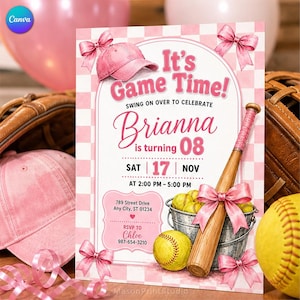 May include: A pink and white checkered birthday invitation featuring a baseball cap, a wooden bat with a pink bow, and a bucket of yellow softballs. The text reads It's Game Time, Brianna is turning 08, Sat 17 Nov, 2:00 PM - 5:00 PM, 789 Street Drive, Any City, ST 01234, and RSVP to Chloe 987-654-3210.
