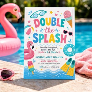 May include: A rectangular party invitation card with the text Double the Splash, featuring colourful illustrations of swimming goggles, an ice cream cone, a beach ball, heart-shaped sunglasses, a pink flamingo float, a pool ring, and yellow swim fins.