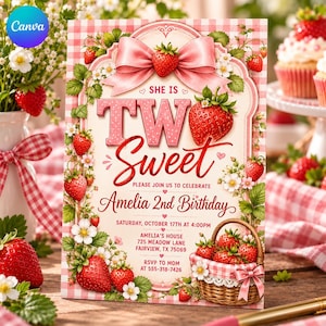 May include: A rectangular birthday invitation card featuring a pink gingham border, a large pink bow, and strawberry illustrations. The text reads: SHE IS TWO SWEET, PLEASE JOIN US TO CELEBRATE, Amelia 2nd Birthday, SATURDAY, OCTOBER 17TH AT 4:00PM, AMELIA'S HOUSE, 725 MEADOW LANE, FAIRVIEW, TX 75069, RSVP TO MOM AT 555-318-7426.