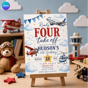 May include: A rectangular birthday invitation card on a wooden easel featuring watercolor illustrations of a passenger jet, a red biplane, and a helicopter. The text reads Ready FOUR take off, HUDSON'S 4th Birthday, Monday 18 May, 2:00 PM - 5:00 PM.