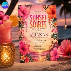 May include: A rectangular invitation card for a Sunset Soiree summer party celebrating Ariana's 12th birthday on March 14, 2026. The design features pink and orange hibiscus flowers, palm leaves, and a sunset beach scene with printed event details.