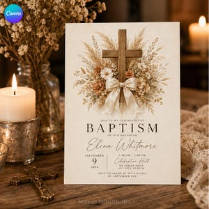 May include: A rectangular baptism invitation card featuring a central wooden cross adorned with dried pampas grass, beige flowers, and a cream-colored ribbon bow. The text includes the name Elena Whitmore, date September 9, 2026, and event details.