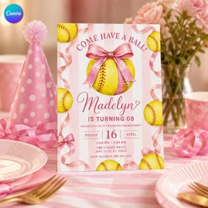 May include: A rectangular birthday invitation card with a light pink and white striped background featuring yellow softball illustrations, pink ribbons, and the text: COME HAVE A BALL! Madelyn IS TURNING 08. Includes date, time, address, and RSVP details.