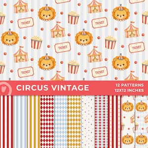 Pode incluir: Um conjunto de papel digital intitulado CIRCUS VINTAGE 12 PATTERNS 12X12 INCHES com ilustrações repetidas de leões com chapéus de festa, tendas de circo, baldes de pipoca e bilhetes num fundo às riscas, juntamente com vários padrões geométricos.