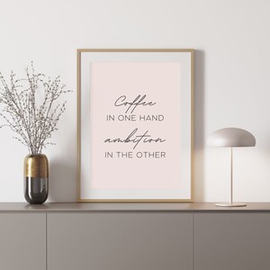 Printable Wall Art for the Ambitious Woman, Girl Boss, Boss Babe Office, Modern, Print at home