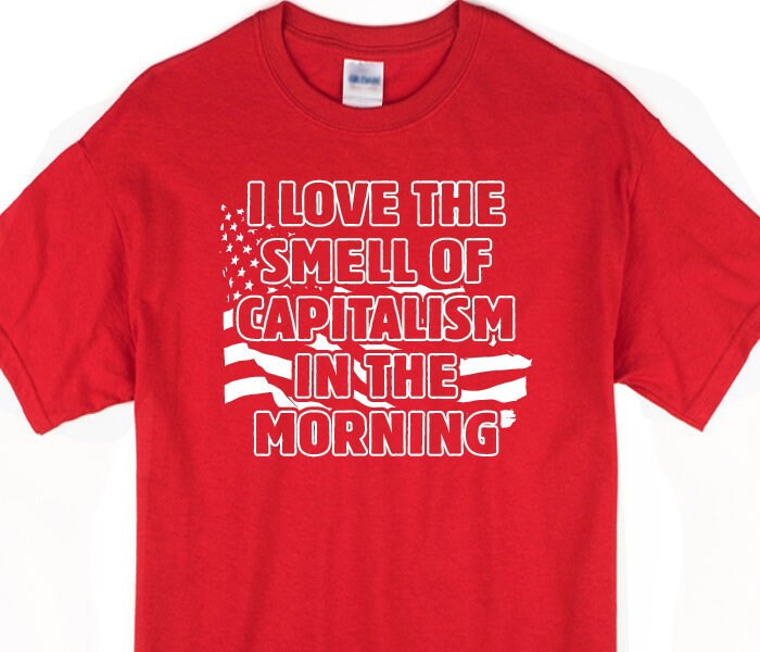 i love capitalism t shirt
