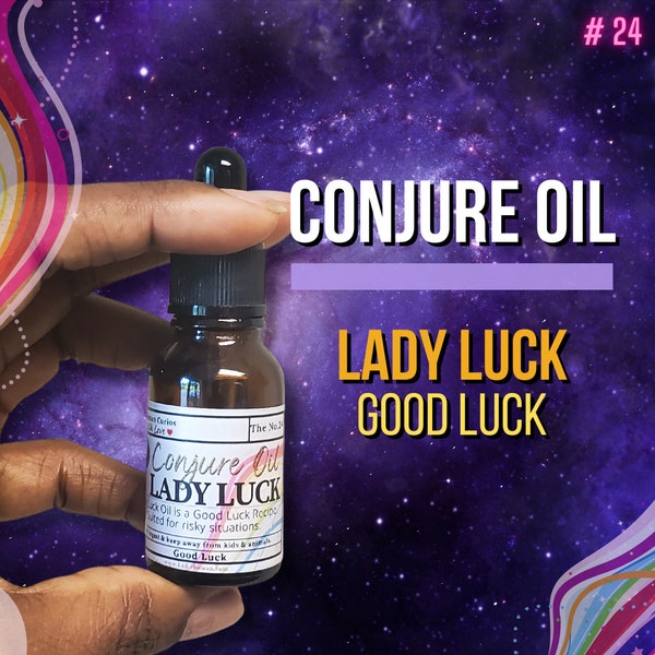 Lady Luck | Conjure Oil - Good Luck