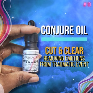 Cut & Clear | Conjure Oil - Removing Trauma | LAB Shaman