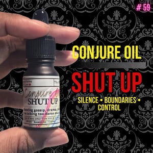 Shut Up Conjure Oil | Silence Gossip | Protection | Stop Drama | Banishing Words | LAB Shaman