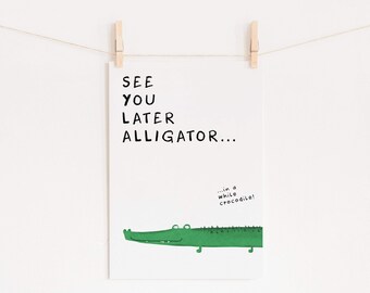 See You Later Alligator Etsy