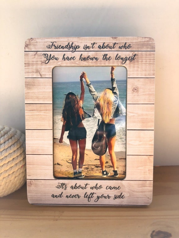 Good Friends Are Like Stars You Don't Always See Them But You Know They're Always There Friend Picture Frame 4x6 inch Unique BFF Birthday Wooden Photo