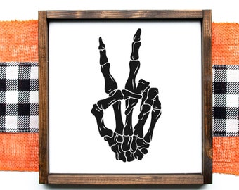 Skeleton Peace Sign, Skeleton Hand Sign, Skeleton Peace Hand, Skeleton Decor, Halloween Wood Sign, Farmhouse Halloween Decor, Small Sign