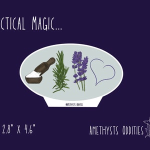Practical Magic Salt Rosemary Lavender and Love Die Cut Sticker