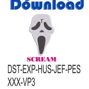 May include: Digital download embroidery file featuring a Scream mask design. The mask is white with black eye and mouth details. The word "SCREAM" is in pink, and the text "EMBROIDERY FILES FOR MACHINE" is in a dark blue banner.