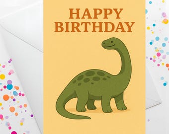 May include: A birthday card with a cartoon dinosaur illustration. The card features the words "HAPPY BIRTHDAY" in brown letters at the top. The dinosaur is green with darker green spots and a long neck, set against a yellow background.