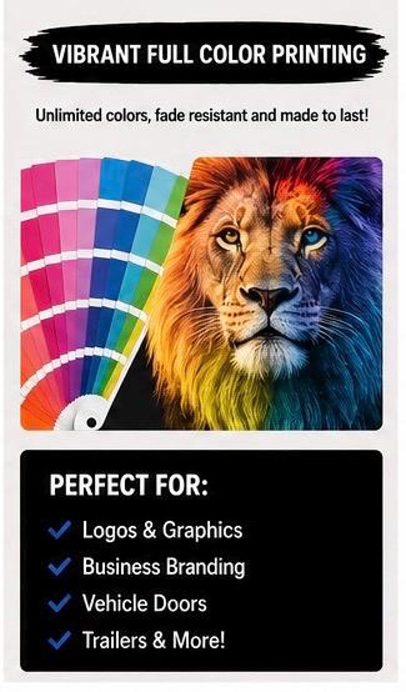 Op de afbeelding: Een levendige afbeelding met een kleurrijke leeuwenillustratie met een regenboogkleurige manen en een kleurenwaaier. Tekst luidt "VIBRANT FULL COLOR PRINTING" en "PERFECT FOR: Logos & Graphics, Business Branding, Vehicle Doors, Trailers & More!"