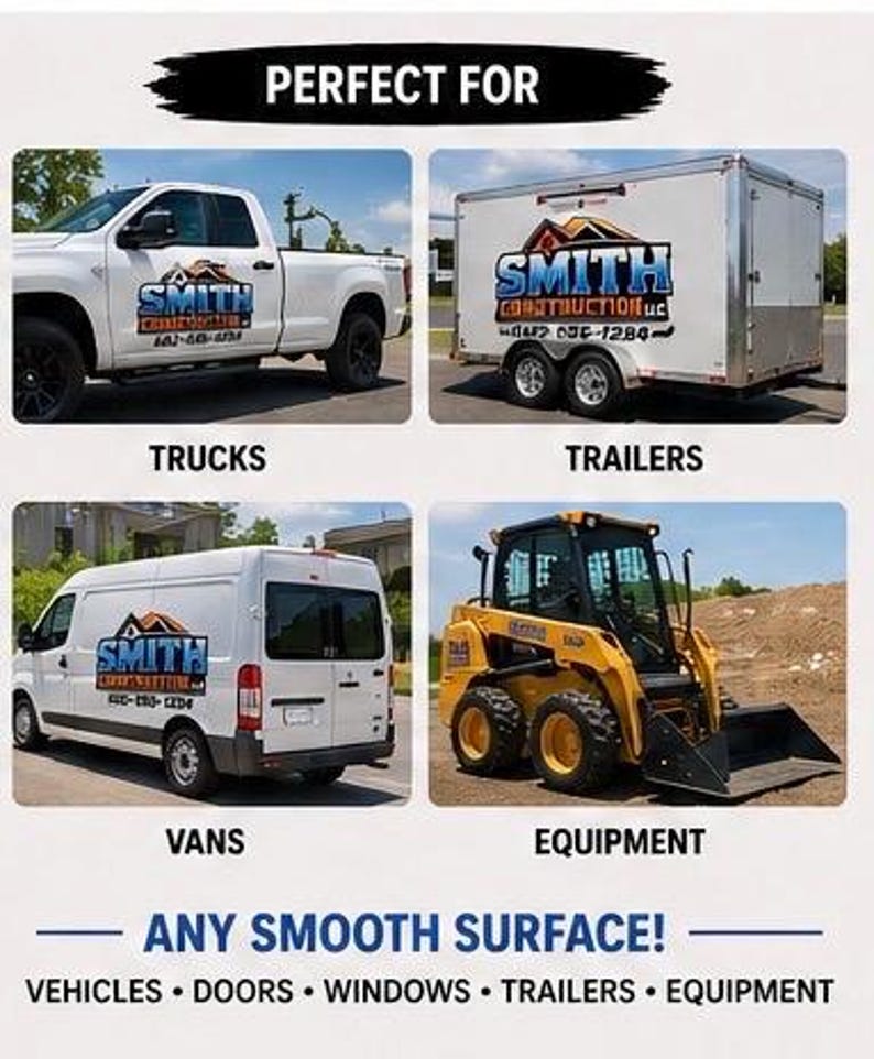 Op de afbeelding: Afbeelding met voorbeelden van voertuigbelettering aangebracht op vrachtwagens, aanhangwagens, bestelwagens en apparatuur. De tekst "PERFECT FOR" staat bovenaan, met de woorden "ANY SMOOTH SURFACE!" onderaan. Het Smith Construction-logo wordt weergegeven.