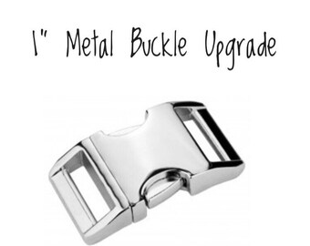 1" Metal Buckle Upgrade
