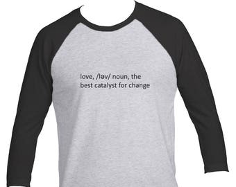 Love the Best Catalyst for Change