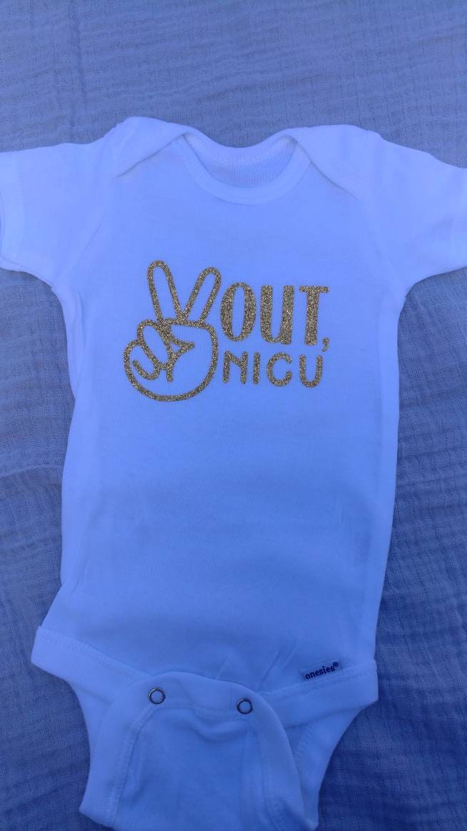 Peace Out NICU Onesie Newborn Onesie Baby Gift Custom Etsy