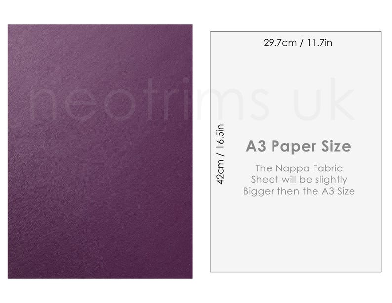 May include: A purple A3 size sheet of Nappa fabric. The fabric sheet is slightly larger than a standard A3 paper size. The sheet measures 16.5 inches by 11.7 inches.