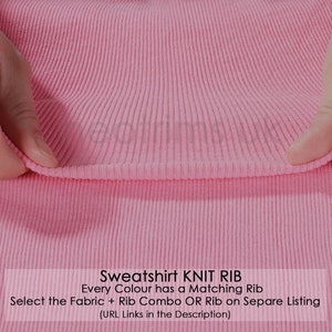 Puede incluir: Primer plano de tejido de punto rosa con textura acanalada. El texto "Sweatshirt KNIT RIB" es visible en la parte inferior de la imagen. El texto "Every Colour has a Matching Rib" tambi&eacute;n es visible. El texto "Select the Fabric + Rib Combo OR Rib on Separe Listing" tambi&eacute;n es visible. El texto "(URL Links in the Description)" tambi&eacute;n es visible.