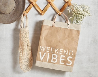 Weekend Vibes - Farmer's Market Bag, Jute Tote Bag, Travel Bag, Burlap Tote, Canvas Shoulder Bag, Reusable Grocery Bag