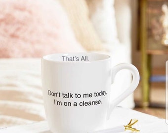 Don't Talk To Me - That's All Mug | Funny Coffee Mug, Sarcastic Mug, Sayings, Gag Gift