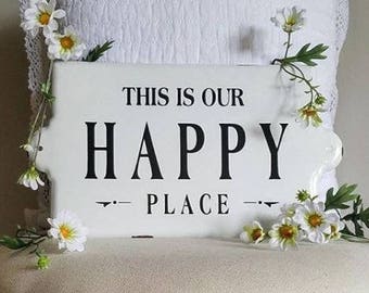 Enameled "Happy Place" Sign