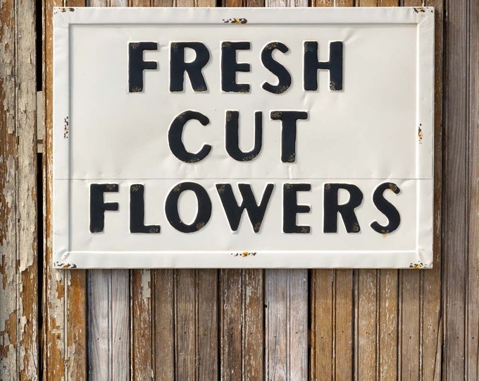 Fresh Cut Flowers Metal Sign