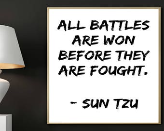 Sun Tzu print, All battles are won before they are fought, Digital Print, Printable Art, Motivational Quotes, Inspirational art, Typography